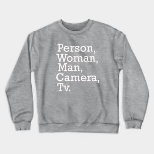 person woman man camera tv shirt, camera man gift shirt T-Shirt Crewneck Sweatshirt